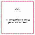 Hướng dẫn sử dụng phần mềm ISIS